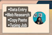 be your virtual helper by data entry, copy paste, research