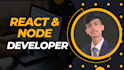 be your react js or node js web developer
