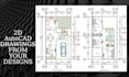 create 2d autocad drawings from your designs