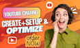 youtube channel setup and optimize with seo