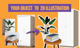 create your object to 2d illustration