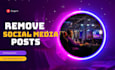 delete or remove any social media account posts