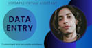 provide efficient data entry and web research assistance