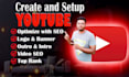 create and setup youtube channel professionally