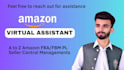 be your amazon virtual assistant, setup amz PPC campaign, listing expert