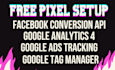 setup google ads conversion tracking facebook pixel ga4 any cms