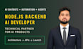 be your node js developer for ai chatbots, automation and ai agents