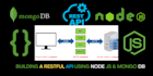 do rest API development using node js, express js, and mongodb