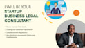 be your startup business and legal consultant