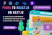 convert figma to react figma to next js tailwindcss