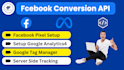 setup facebook pixel conversion API and google analytics 4 via GTM