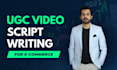 do ugc script writing for ecommerce facebook tiktok ads