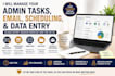 manage your admin tasks, email, scheduling, and data entry