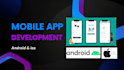 develop android mobile app using java and kotlin, mobile app development