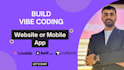 develop lovable ai web and mobile apps, saas mvp, vibe coding, cursor, bolt new