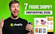develop 7 figure shopify dropshipping store, shopify store design