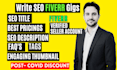 write complete gigs with SEO description for fiverr profile to get higher sales