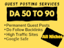 do niche guest post on da 50 to 90