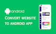 convert website to android app