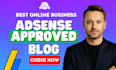 create the best google adsense approved niche blog for passive income