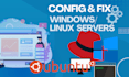 config and fix windows and linux server issues