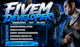 be your fivem developer
