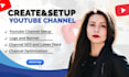 create and setup youtube channel