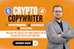 provide professional crypto copywriting and crypto promotion