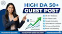 do guest post on high da, DR websites with dofollow links