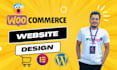 design a wordpress woocommerce website or online store