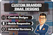create custom branded email designs for your business