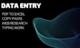 do fastest data entry, copy paste, typing and excel data entry, content writing