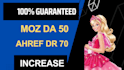 increase moz da ahrefs dr domain rating 50 plus permanently