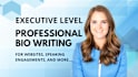 write an impressive professional bio
