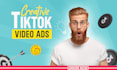 create creative tiktok video ads