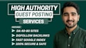 provide high authority guest posting service