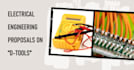 create electrical proposals on d tools
