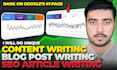 do SEO article writing, blog post writing and blog content writing