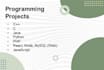 do c, cpp, php, js, java, mysql programming projects