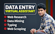 do excel data entry, web scraping, copy paste, web research, and typing