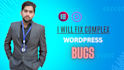help you with divi theme or elementor pro bugs issues quickly