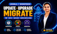 handle wordpress or joomla website backup, updates, upgrades and migration