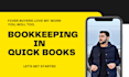 do bookkeeping in quickbooks online complete set up and reconciliation