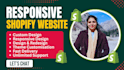 build shopify website, design or redesign shopify store, shopify catalogue