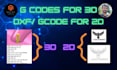 make g codes for 2d 3d model or dxf for 2d for manufacturing