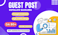provide top notch guest posting services