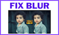 fix blurry photos, enhance image quality and improve resolution