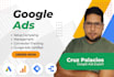 set up or optimize your google ads PPC campaigns