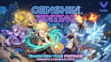 edit your genshin impact videos