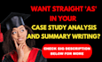 do case study analysis, research and summary writing